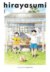 Cover Hirayasumi volume one by Keigo Shinzo. It shows an illustration of two young people doing calesthenics outside a Japanese-style house