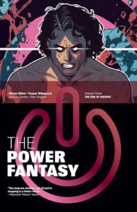 Cover: Volume Three of the Power Fantasy by Kieron Gillen.